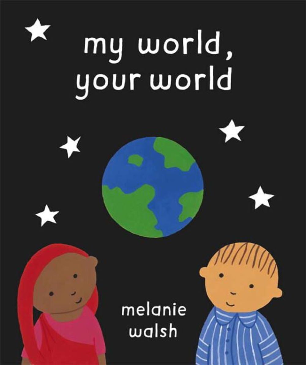 My World, Your World by Melanie Walsh - ISBN: 9780552550550