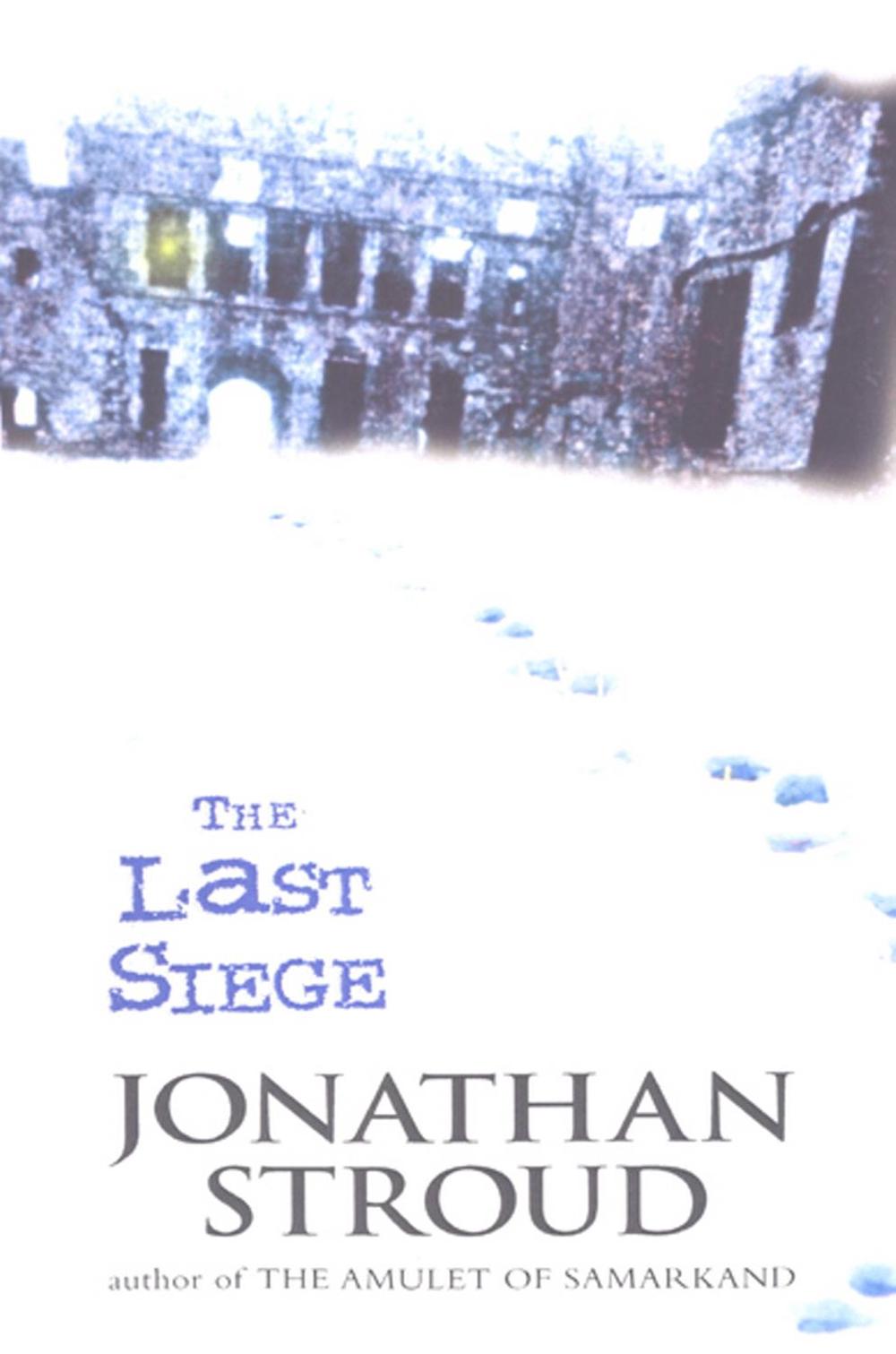 The Last Siege by Jonathan Stroud - ISBN: 9780552551465