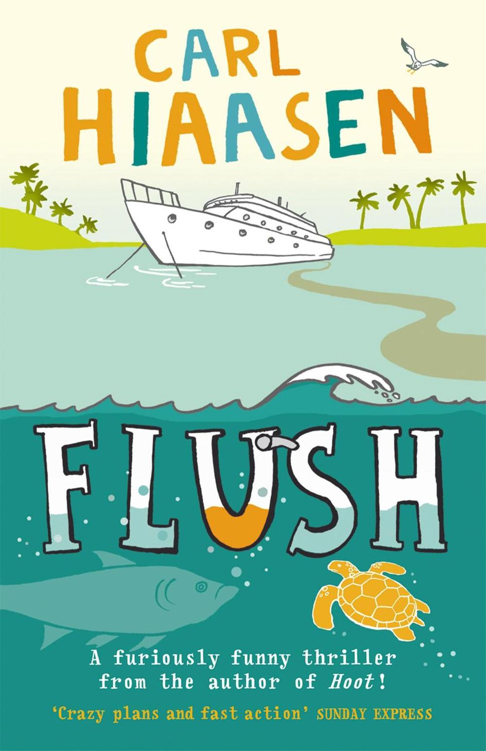 Flush by Carl Hiaasen - ISBN: 9780552553551