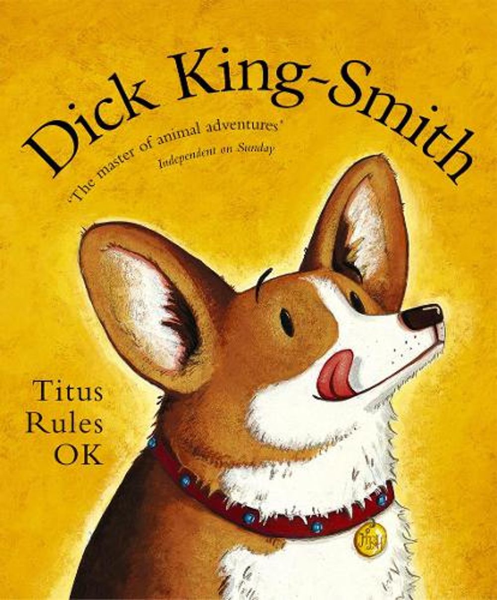 Titus Rules OK by Dick King-Smith - ISBN: 9780552554312
