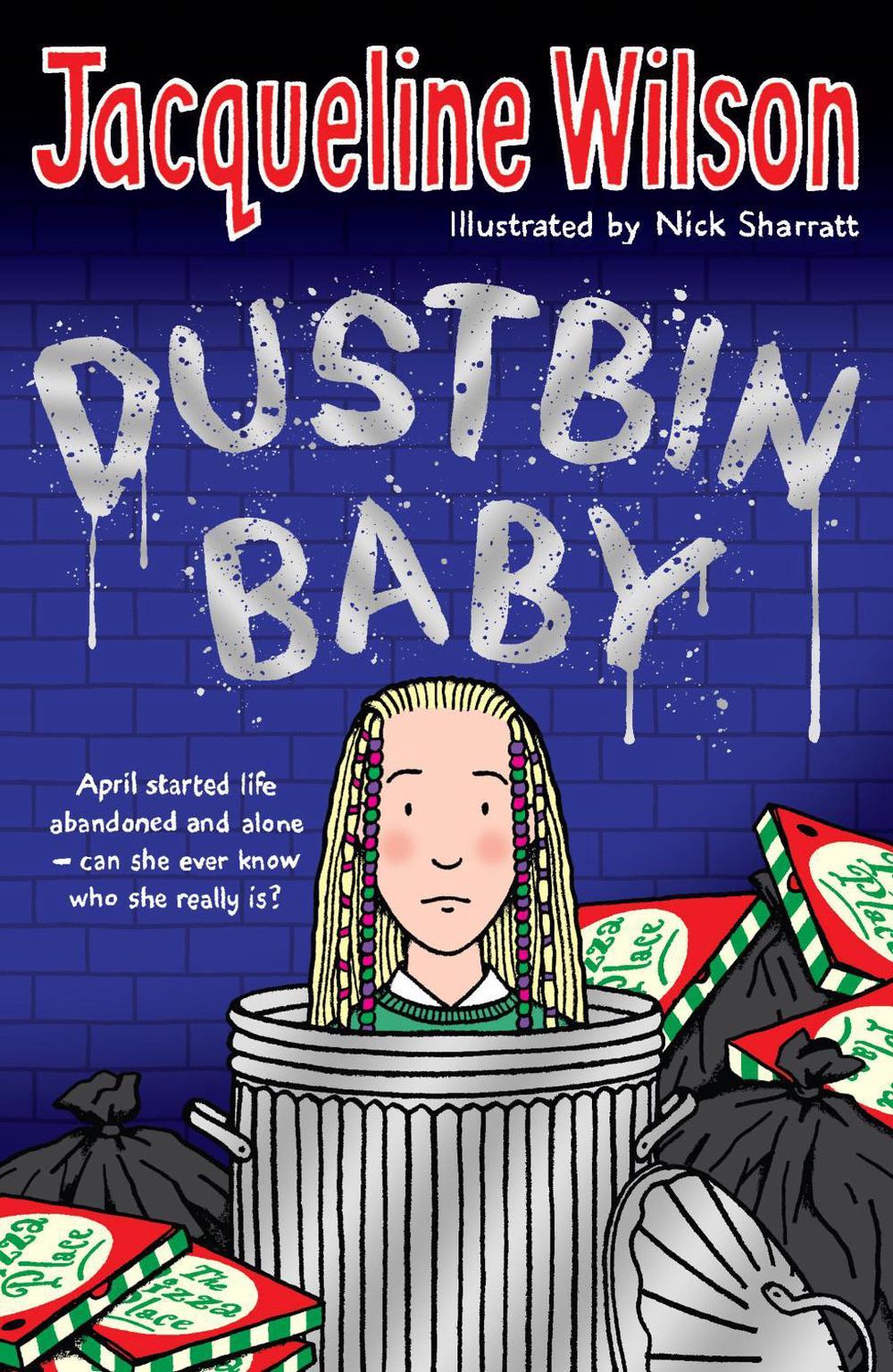 Dustbin Baby by Jacqueline Wilson Dustbin Baby by Jacqueline Wilson