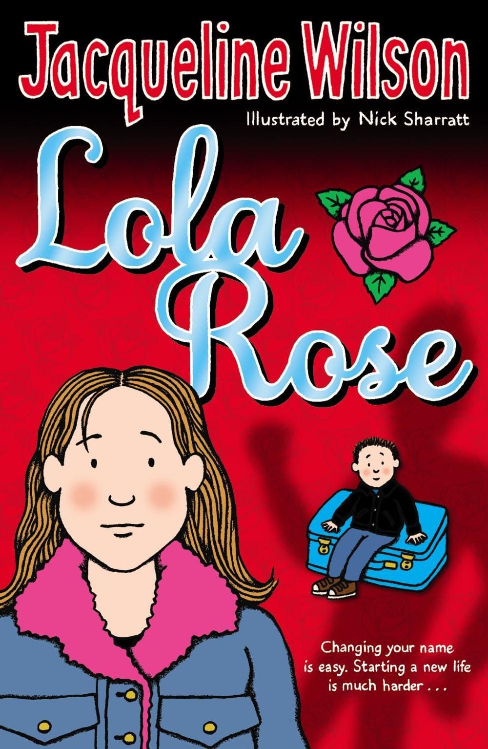 Lola Rose by Jacqueline Wilson - ISBN: 9780552556132