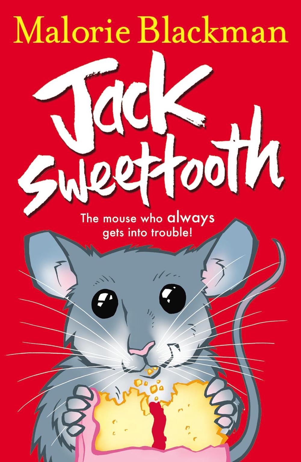 Jack Sweettooth by Malorie Blackman - ISBN: 9780552557764