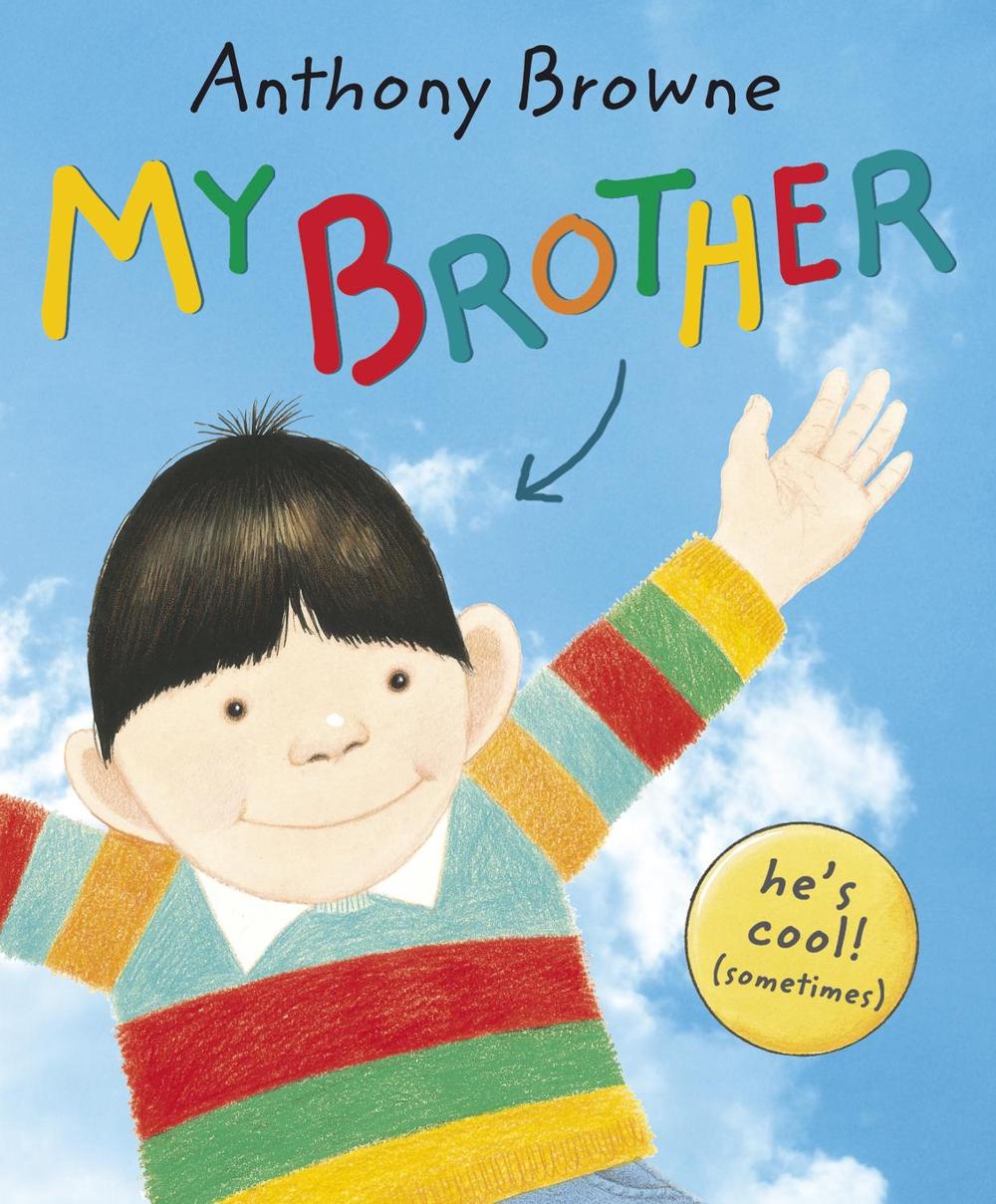 My Brother by Anthony Browne - ISBN: 9780552560214