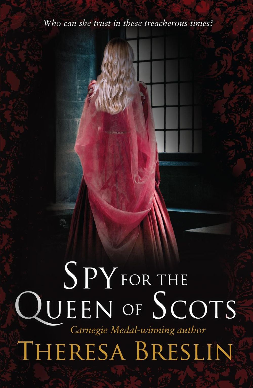Spy for the Queen of Scots by Theresa Breslin - ISBN: 9780552560757