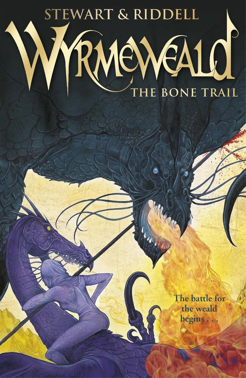 Wyrmeweald: The Bone Trail by Paul Stewart - ISBN: 9780552560900