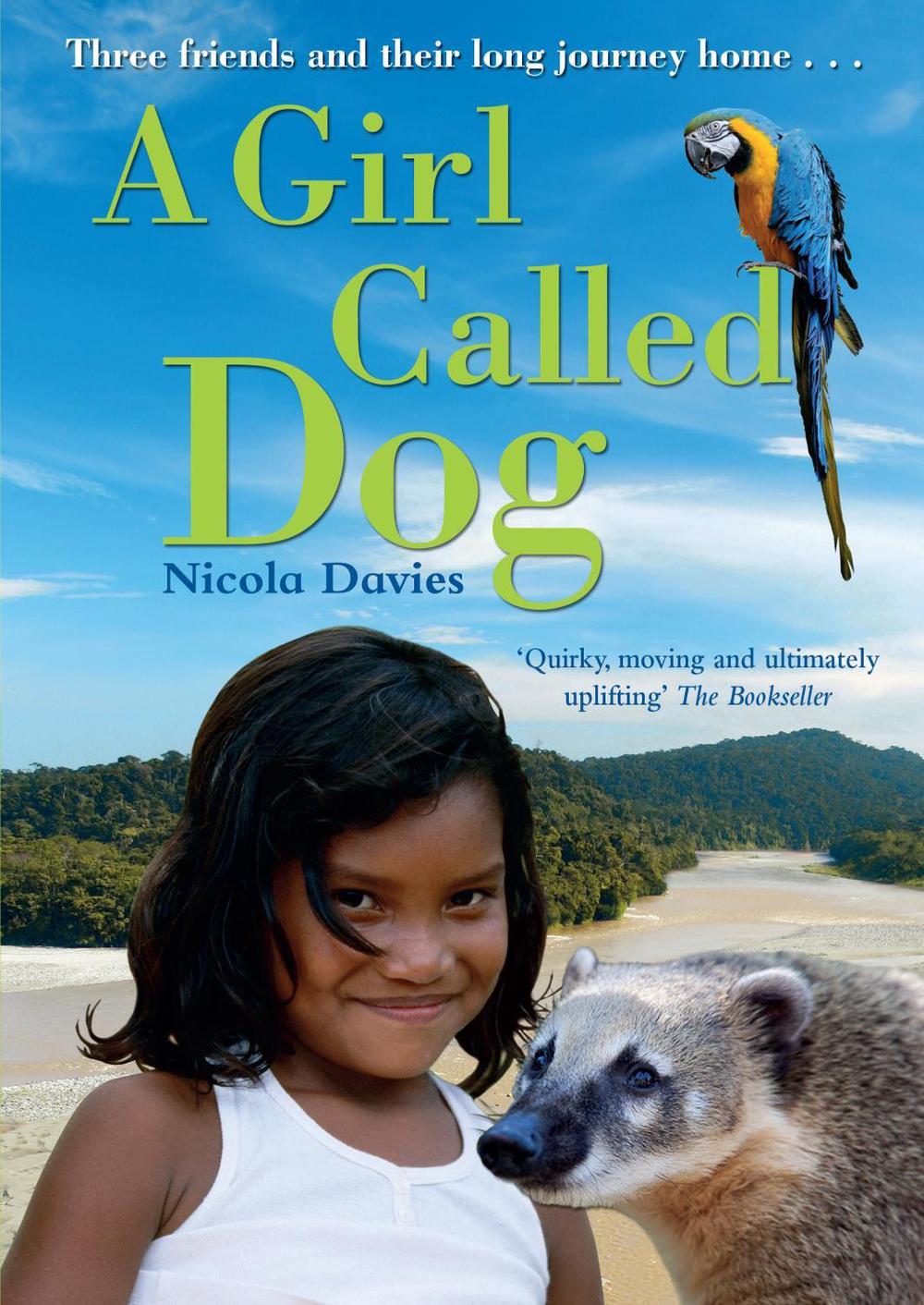 A Girl Called Dog by Nicola Davies - ISBN: 9780552563017