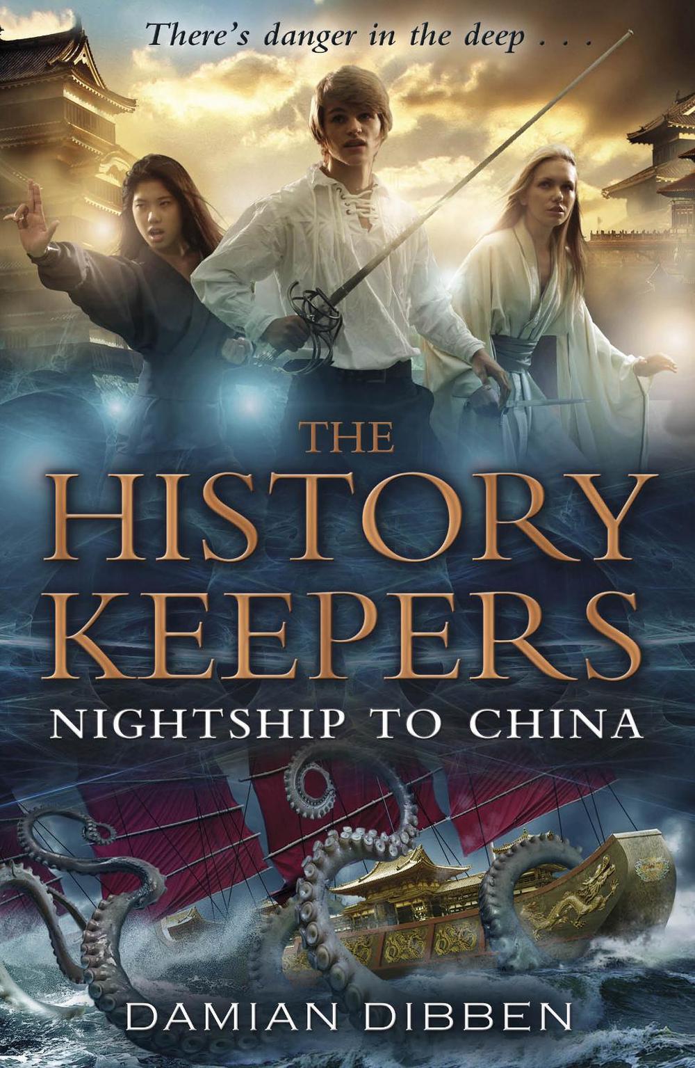 The History Keepers: Nightship to China by Damian Dibben - ISBN: 9780552564304