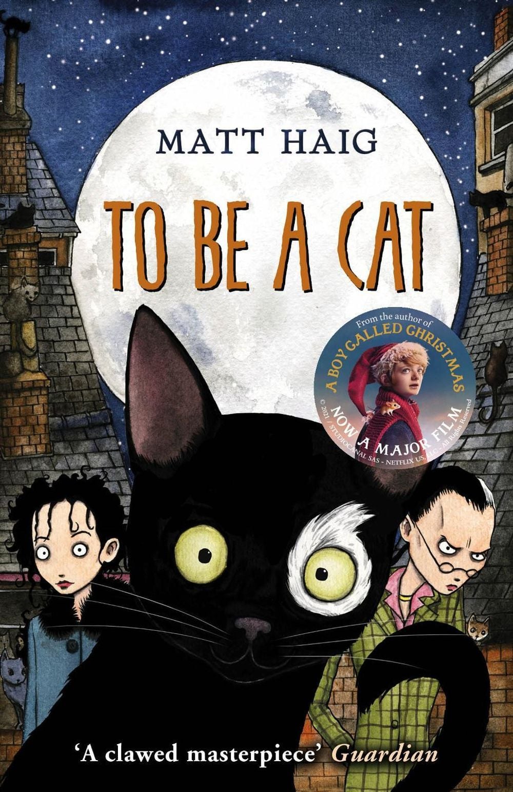 To Be A Cat by Matt Haig - ISBN: 9780552564342