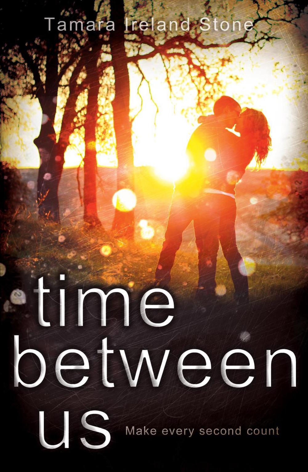 Time Between Us by Tamara Ireland Stone - ISBN: 9780552565202