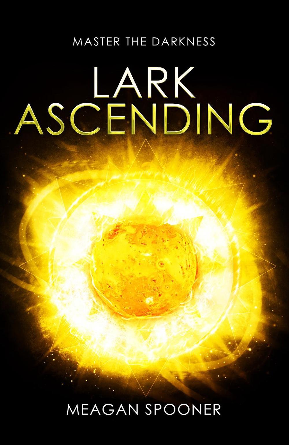 Lark Ascending by Meagan Spooner - ISBN: 9780552565585