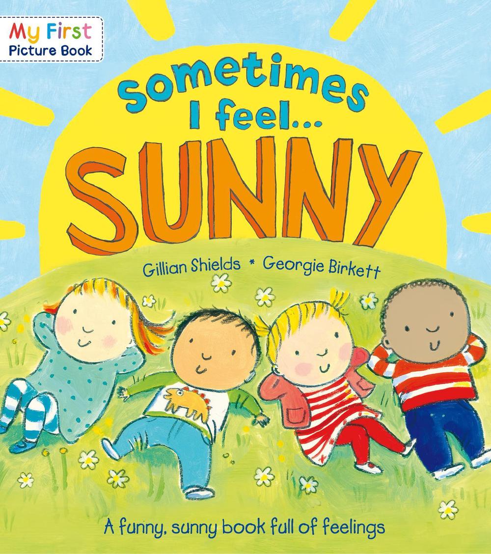 Sometimes I Feel Sunny by Gillian Shields - ISBN: 9780552565783
