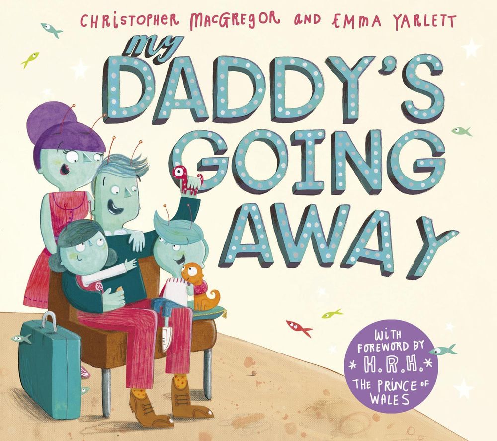 My Daddy's Going Away by Christopher MacGregor - ISBN: 9780552567251