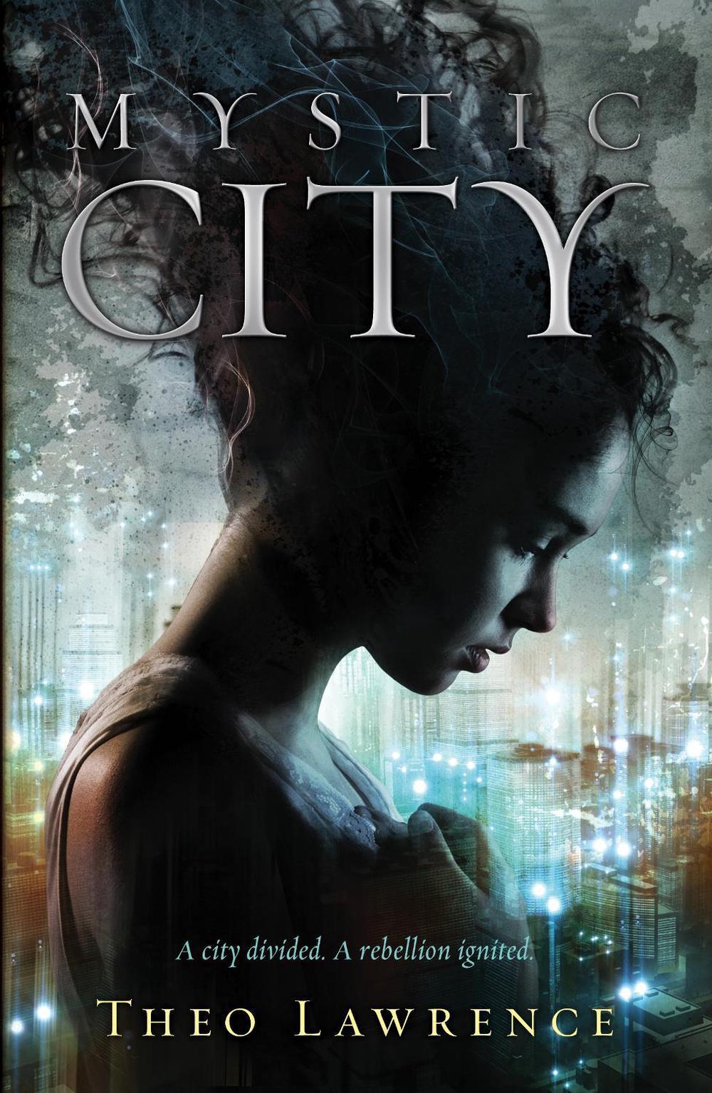 Mystic City by Theo Lawrence - ISBN: 9780552567640