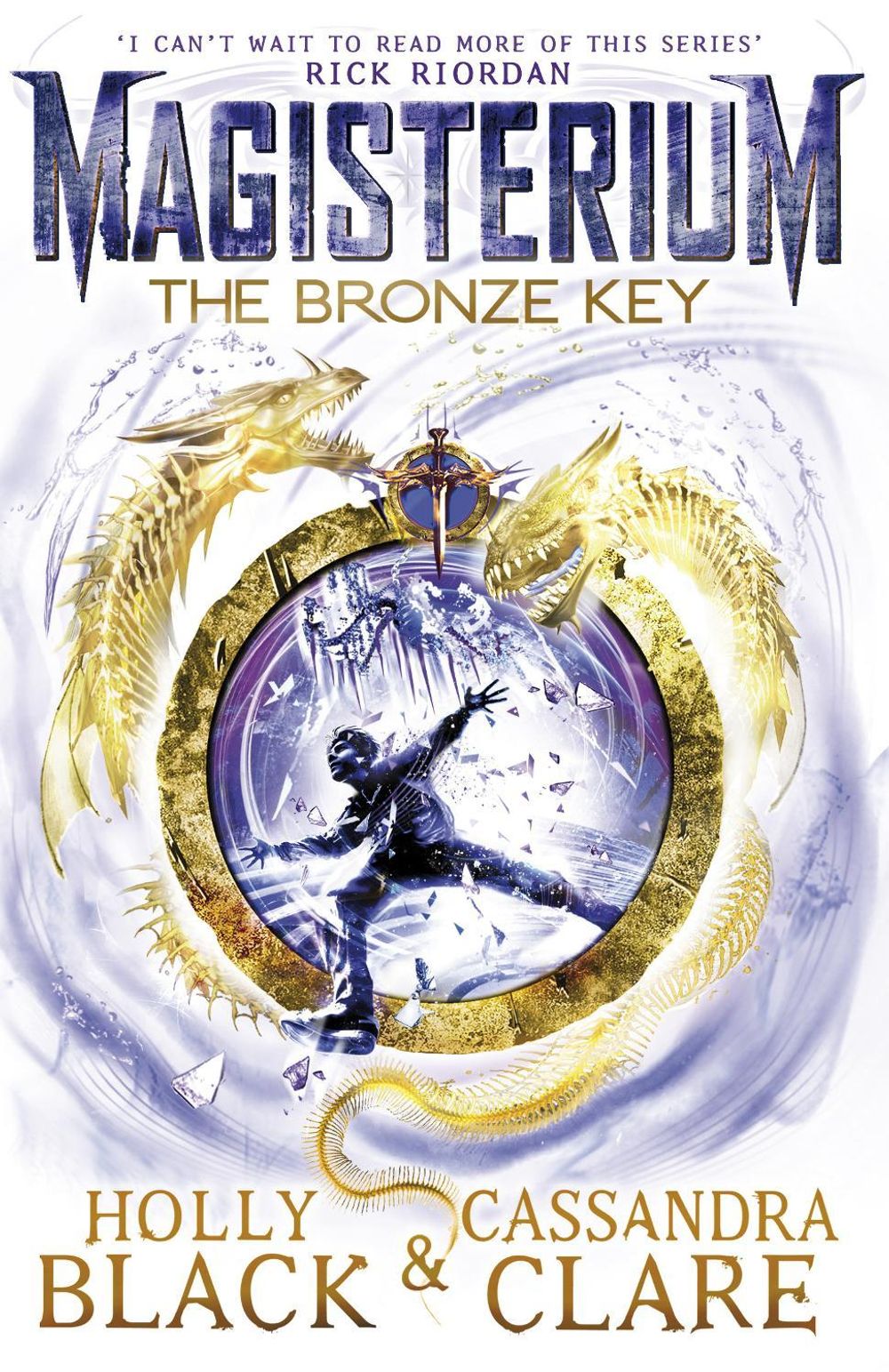 Magisterium: The Bronze Key by Cassandra Clare - ISBN: 9780552567701