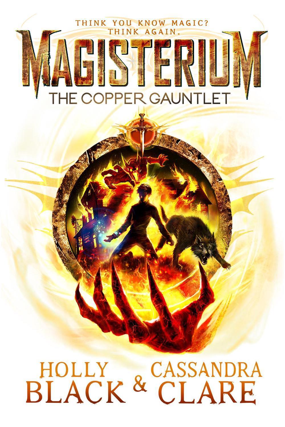 Magisterium: The Copper Gauntlet by Cassandra Clare - ISBN: 9780552567718