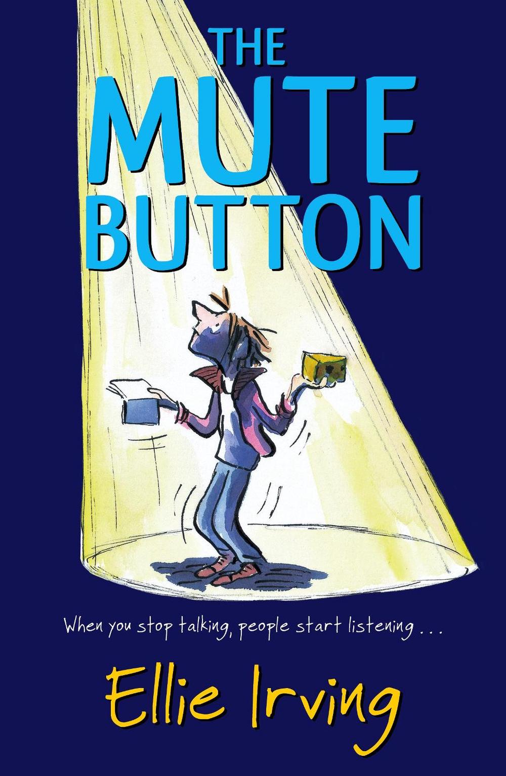 The Mute Button by Ellie Irving, Paperback, 9780552568357 Buy online