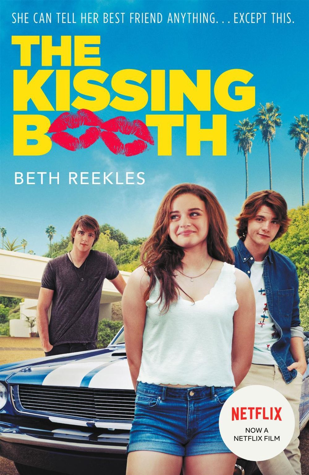 The Kissing Booth by Beth Reekles - ISBN: 9780552568814