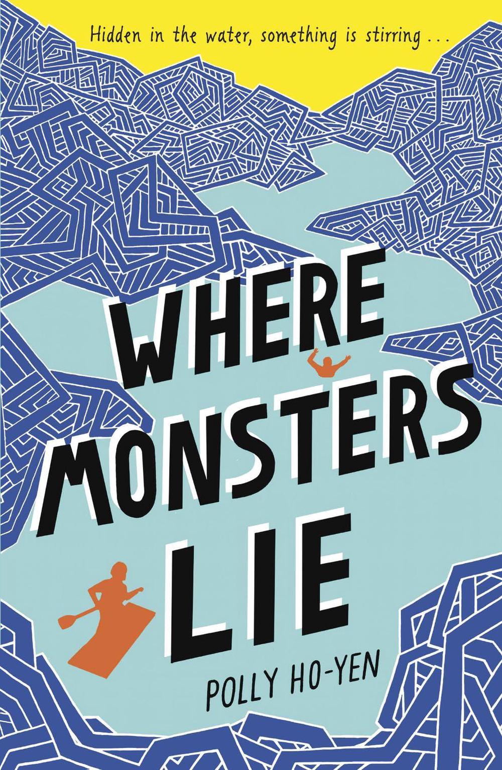 Where Monsters Lie by Polly Ho-Yen - ISBN: 9780552569170