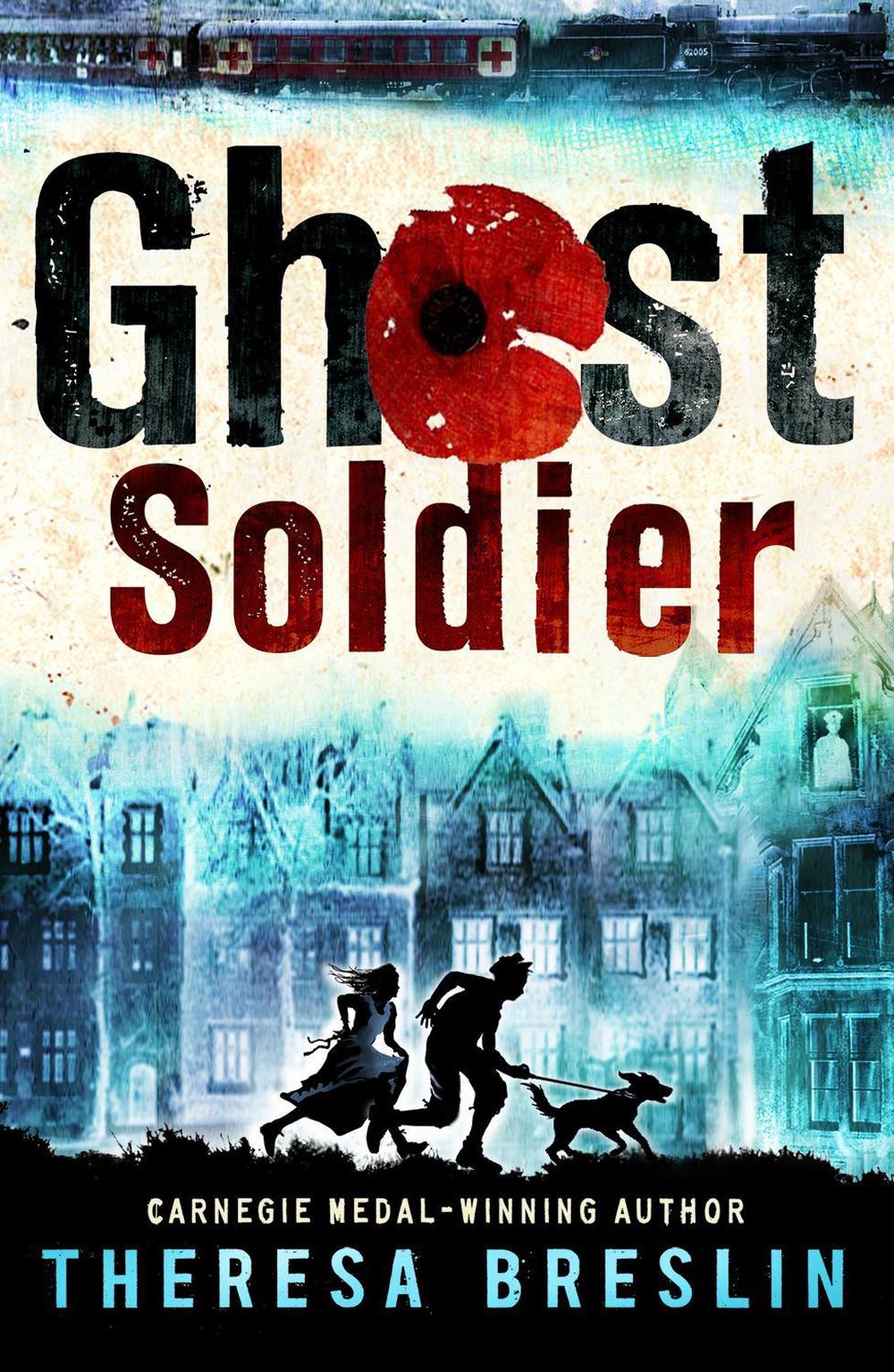 Ghost Soldier by Theresa Breslin - ISBN: 9780552569187