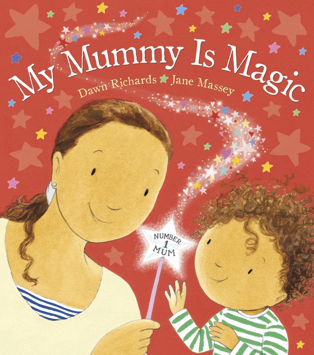 My Mummy is Magic by Dawn Richards - ISBN: 9780552569910