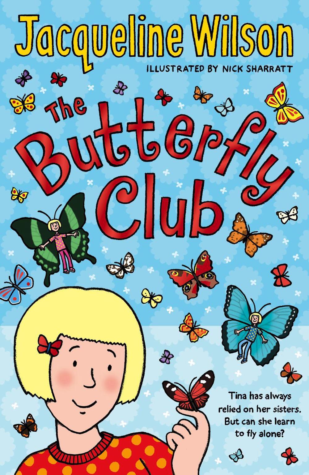 The Butterfly Club by Jacqueline Wilson - ISBN: 9780552569934