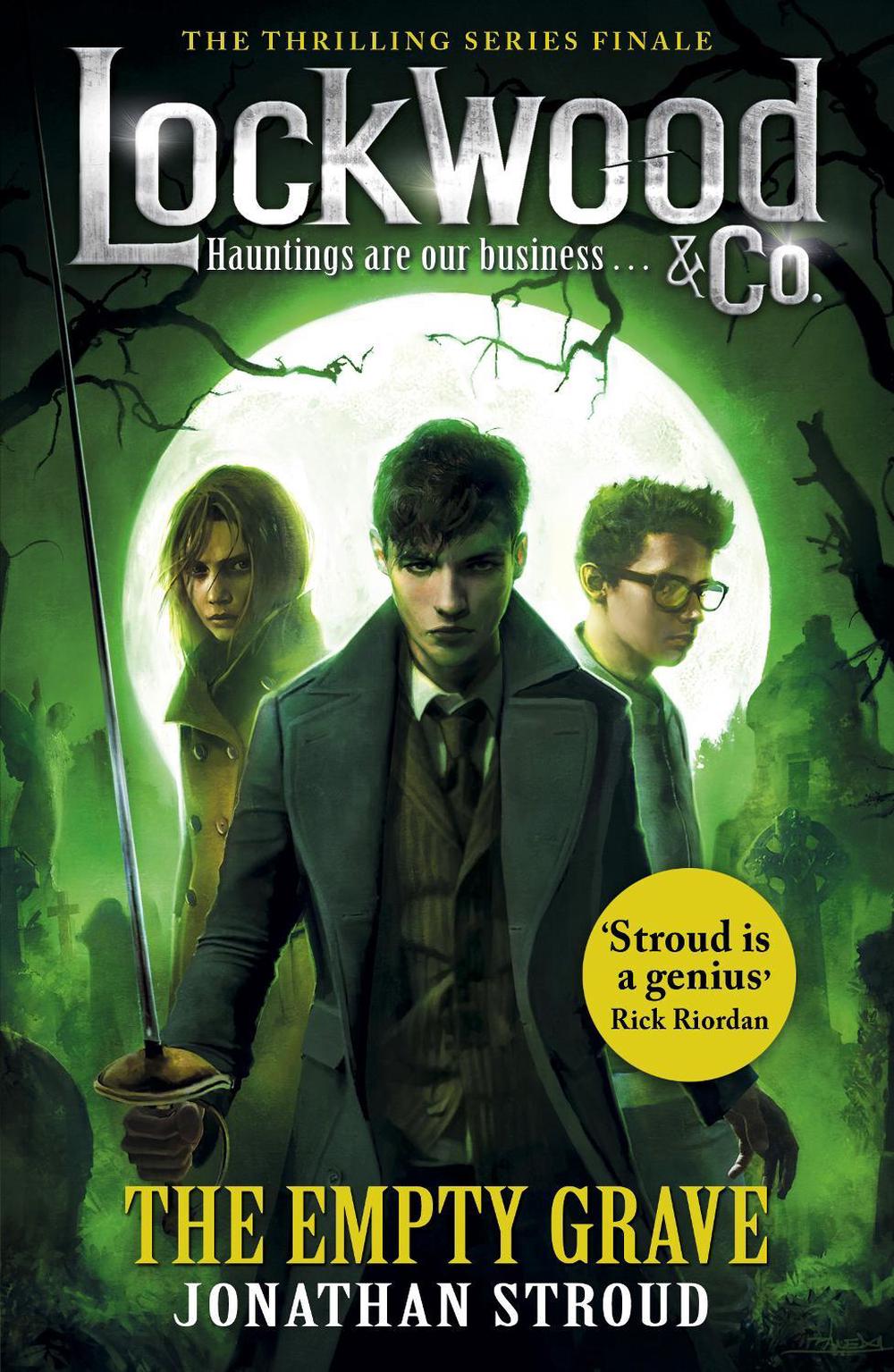 Lockwood & Co: The Empty Grave by Jonathan Stroud - ISBN: 9780552575799