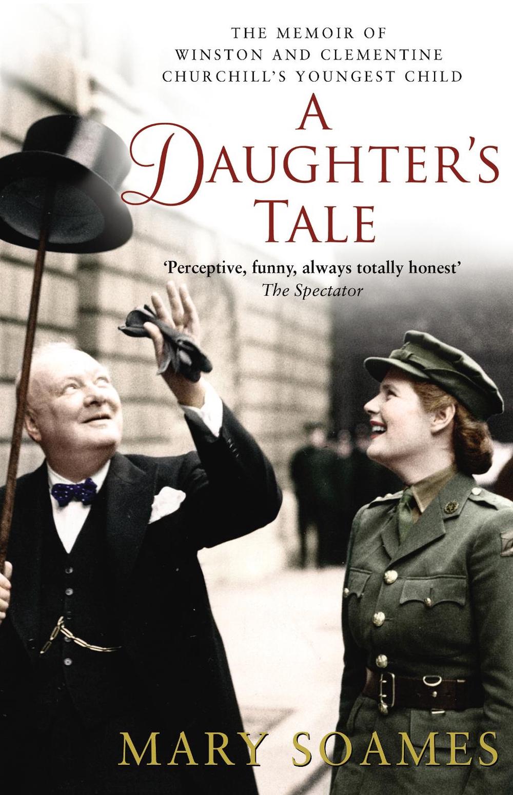 A Daughter's Tale by Mary Soames - ISBN: 9780552770927