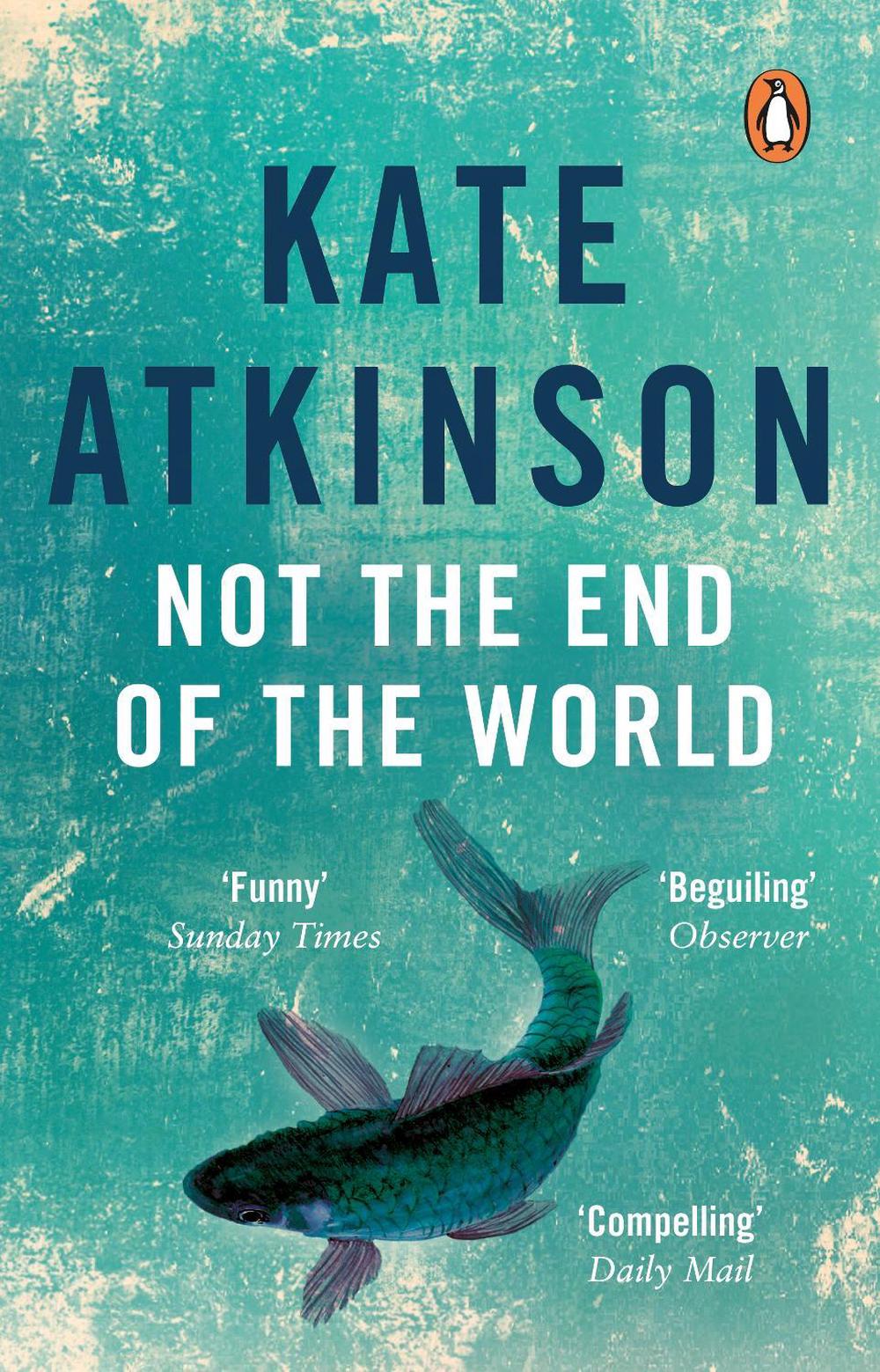 Not The End Of The World by Kate Atkinson - ISBN: 9780552771054