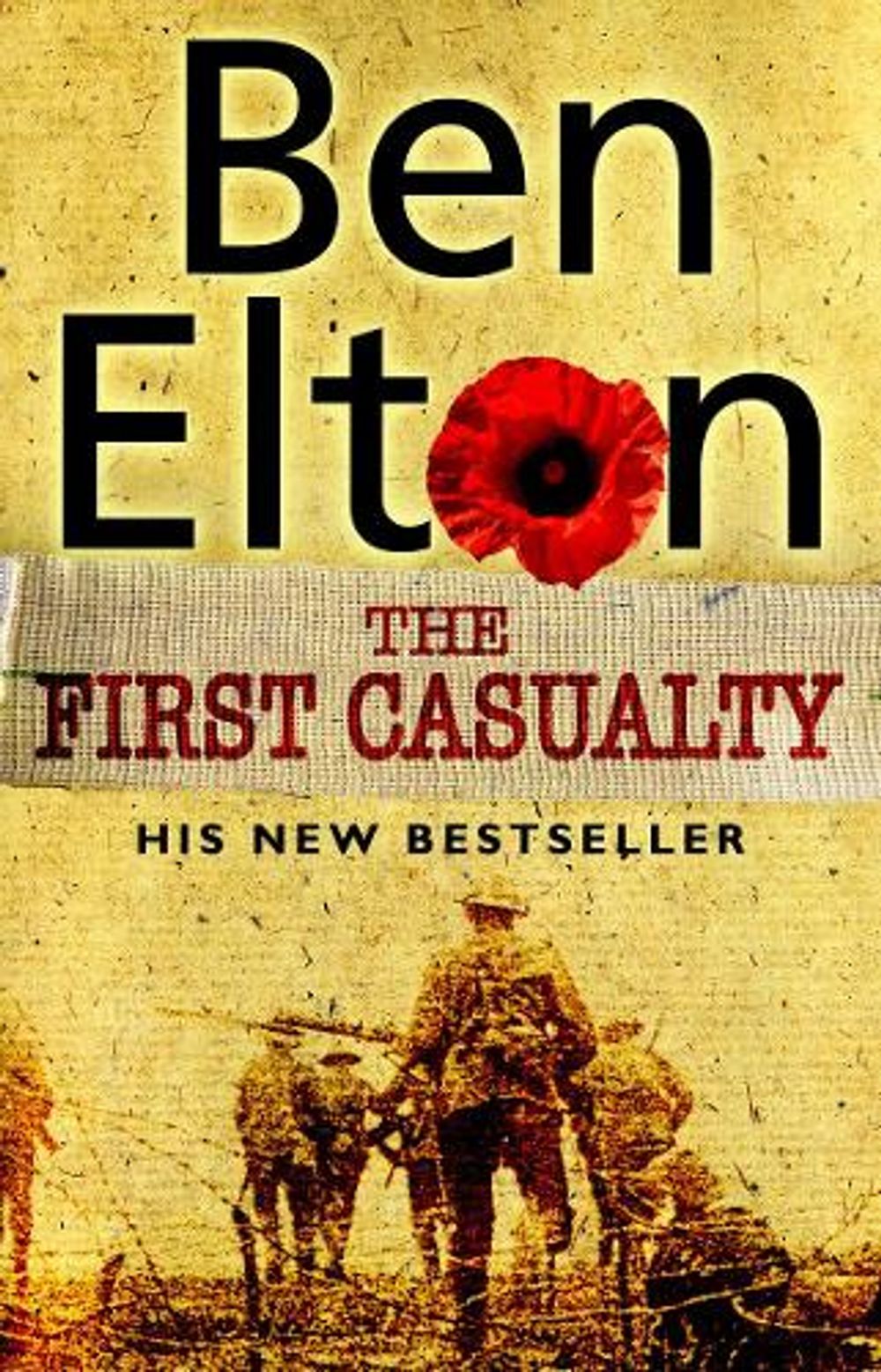 The First Casualty by Ben Elton - ISBN: 9780552771306