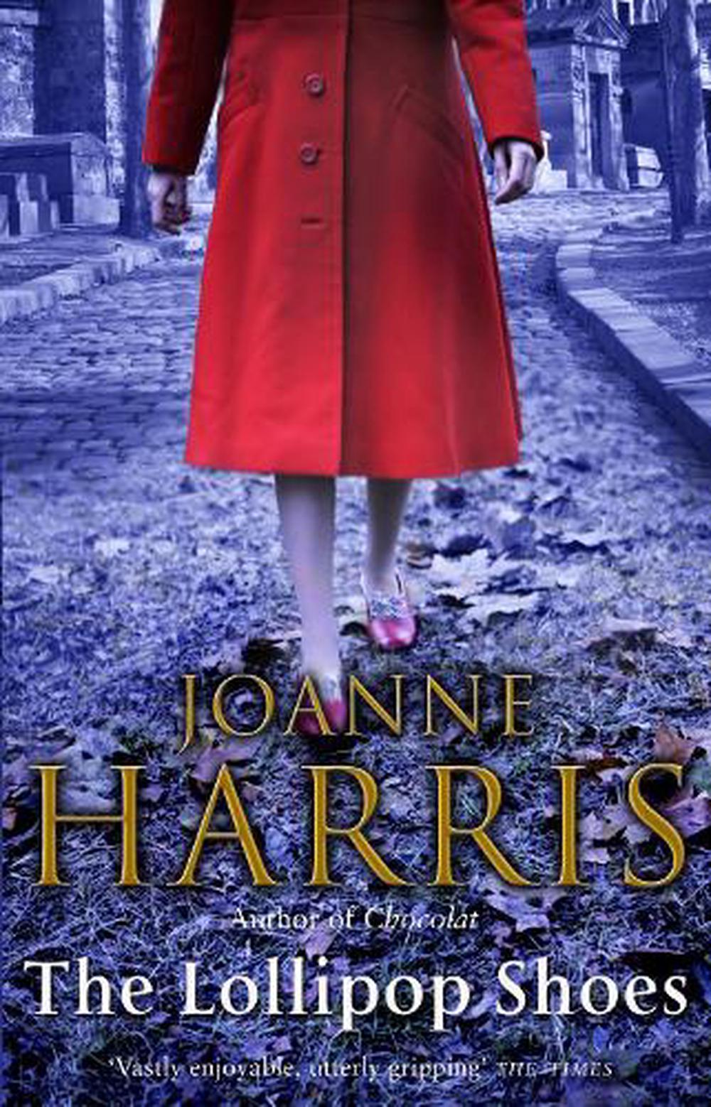 joanne harris the lollipop shoes