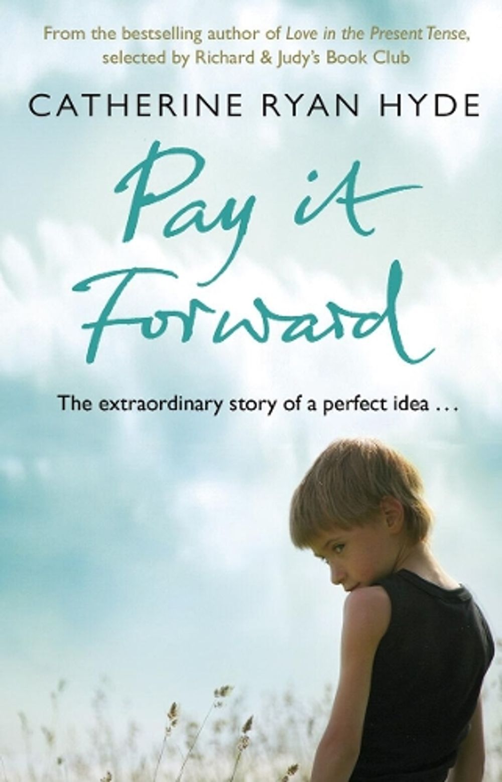 Pay it Forward by Catherine Ryan Hyde - ISBN: 9780552774253