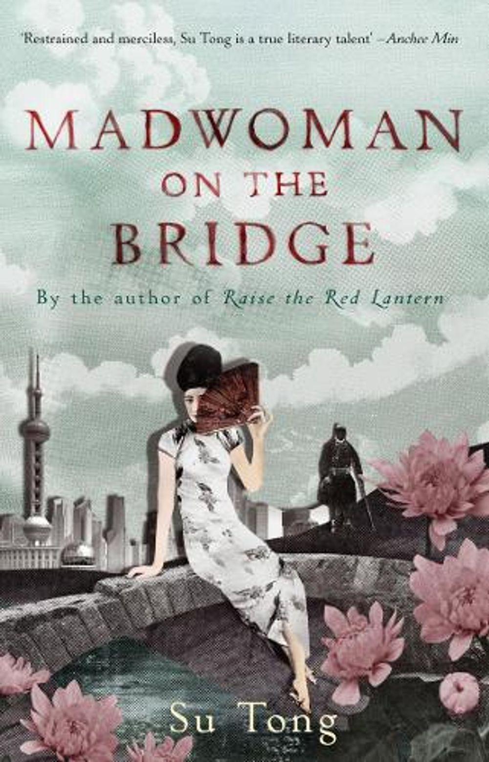 Madwoman On The Bridge And Other Stories by Su Tong - ISBN: 9780552774529