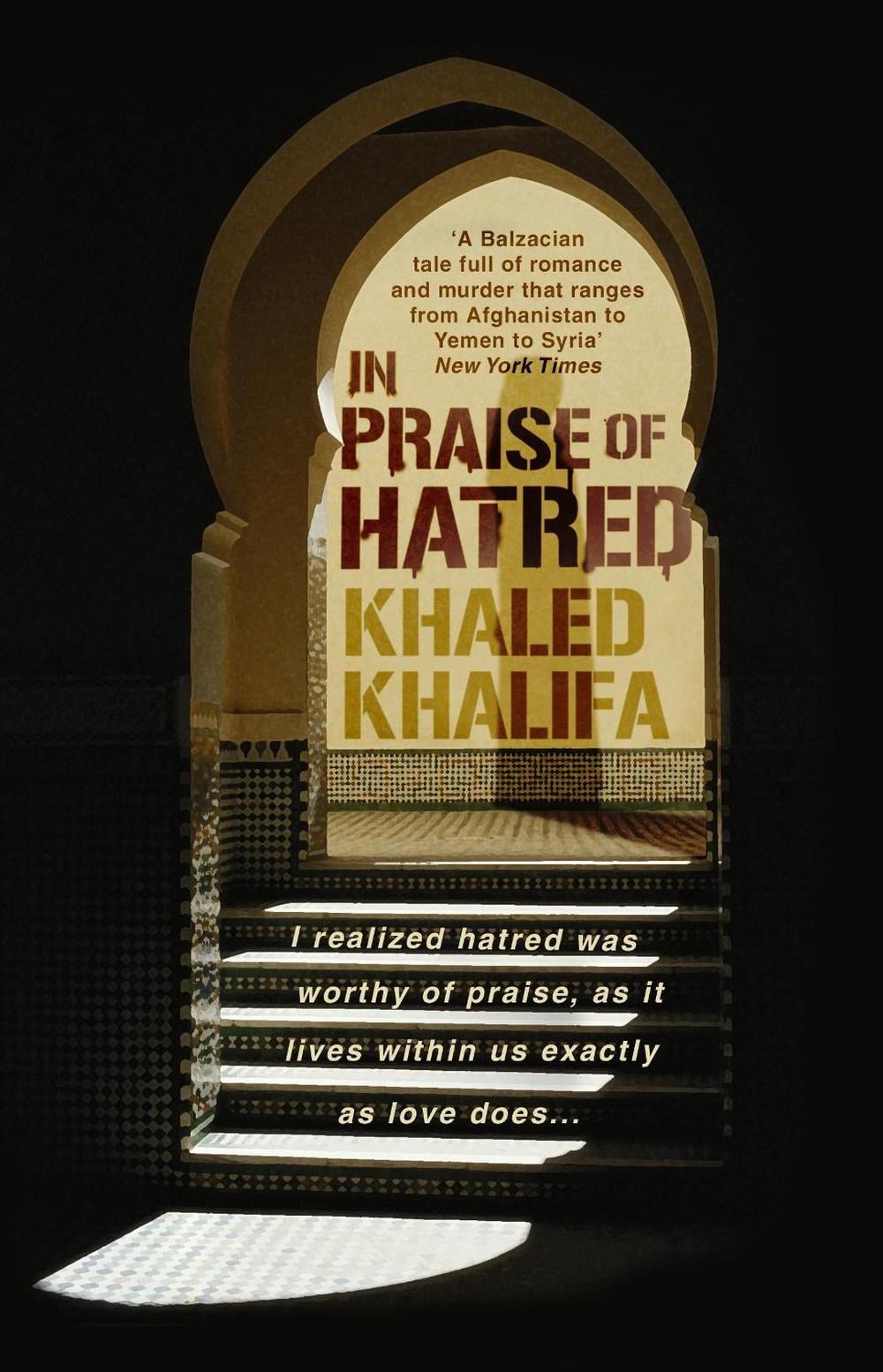 In Praise of Hatred by Khaled Khalifa - ISBN: 9780552776134