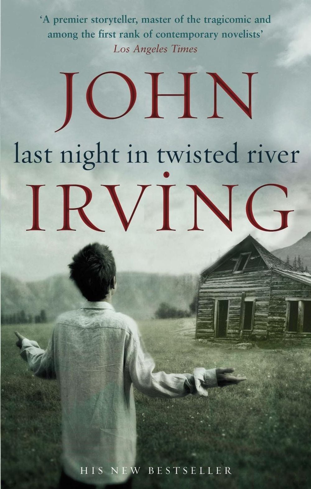 Last Night in Twisted River by John Irving - ISBN: 9780552776578
