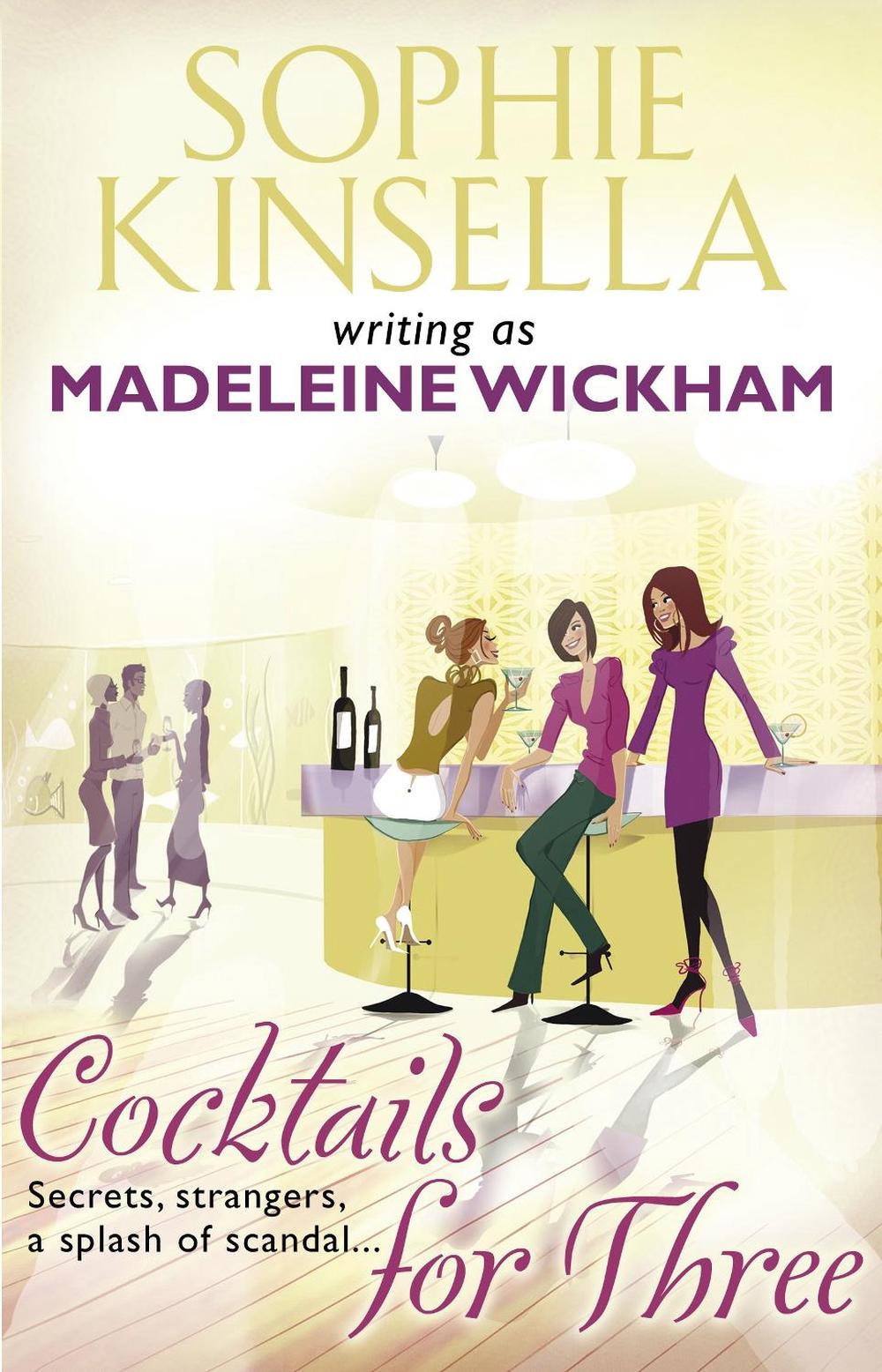 Cocktails For Three by Madeleine Wickham - ISBN: 9780552776745