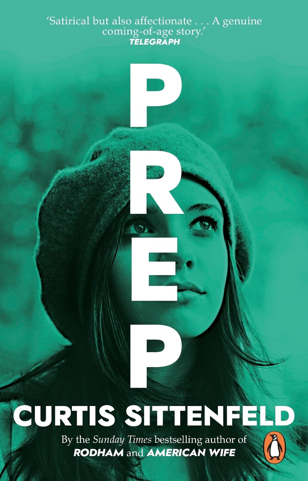 Prep by Curtis Sittenfeld - ISBN: 9780552776844