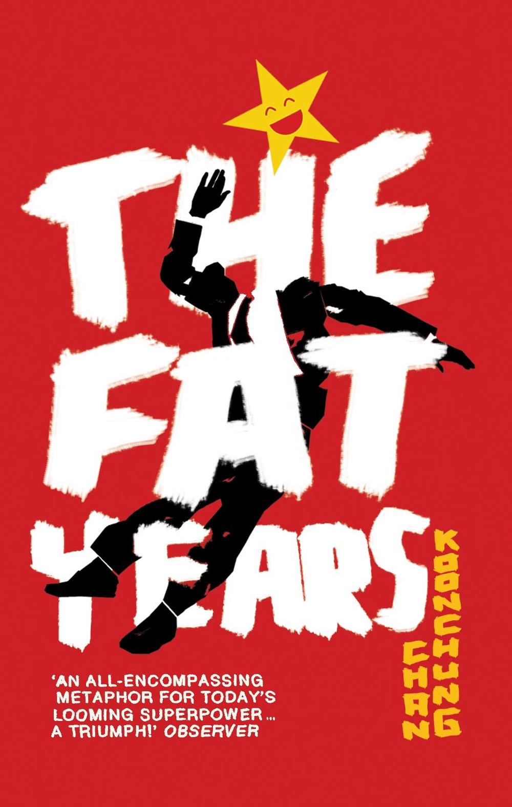The Fat Years by Chan Koonchung - ISBN: 9780552776974