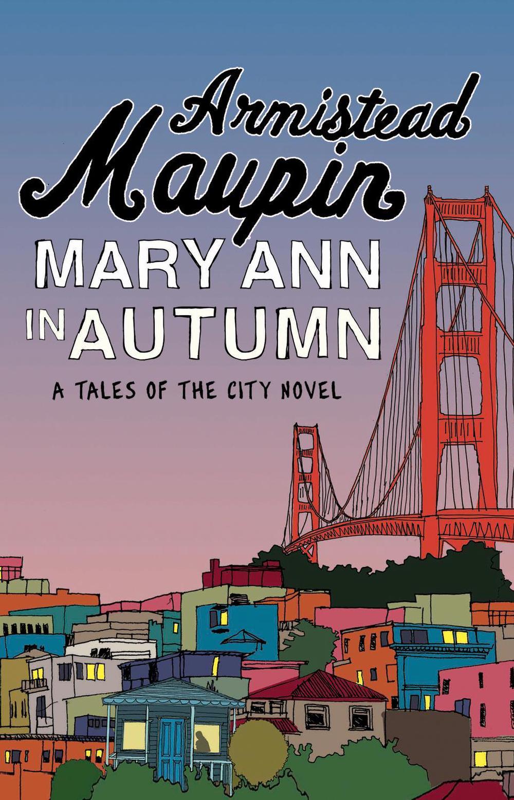 Mary Ann in Autumn by Armistead Maupin - ISBN: 9780552777063