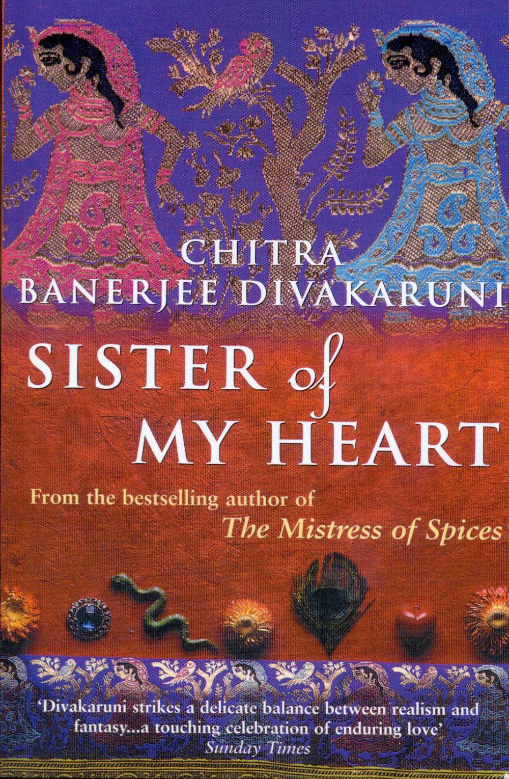 Sister Of My Heart by Chitra Divakaruni - ISBN: 9780552777124