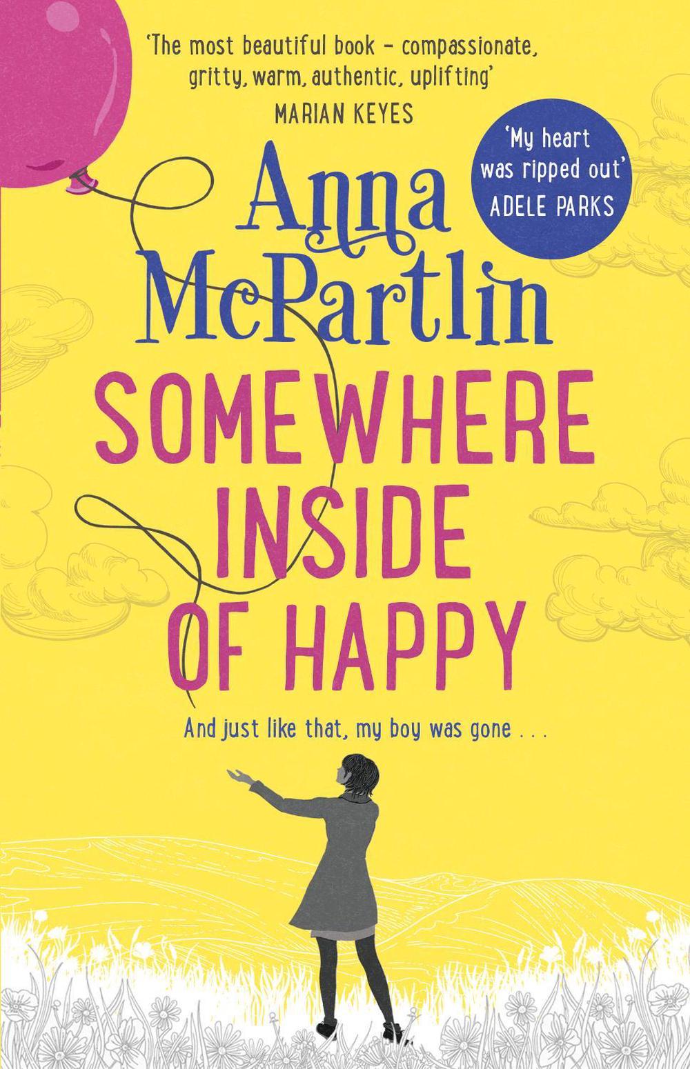 Somewhere Inside of Happy by Anna McPartlin - ISBN: 9780552777384
