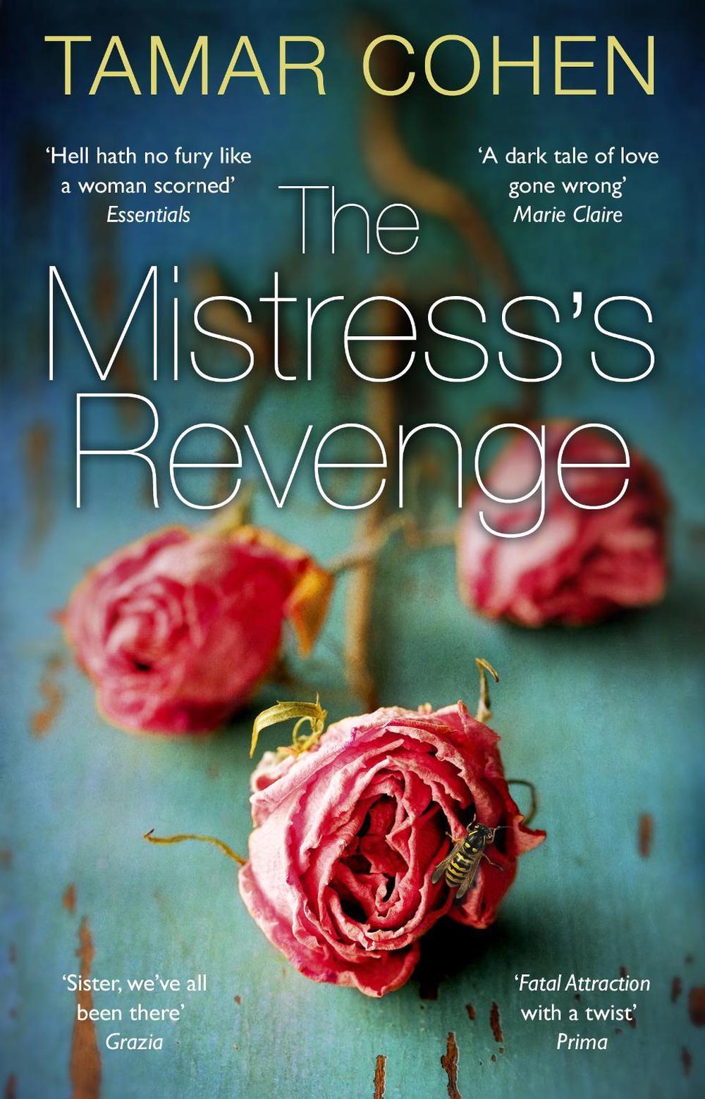 The Mistress's Revenge by Tamar Cohen - ISBN: 9780552777544