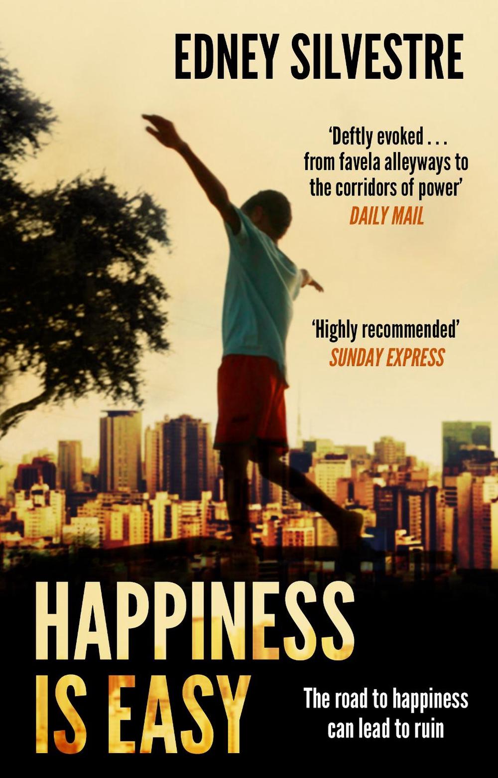 Happiness Is Easy by Edney Silvestre - ISBN: 9780552778862