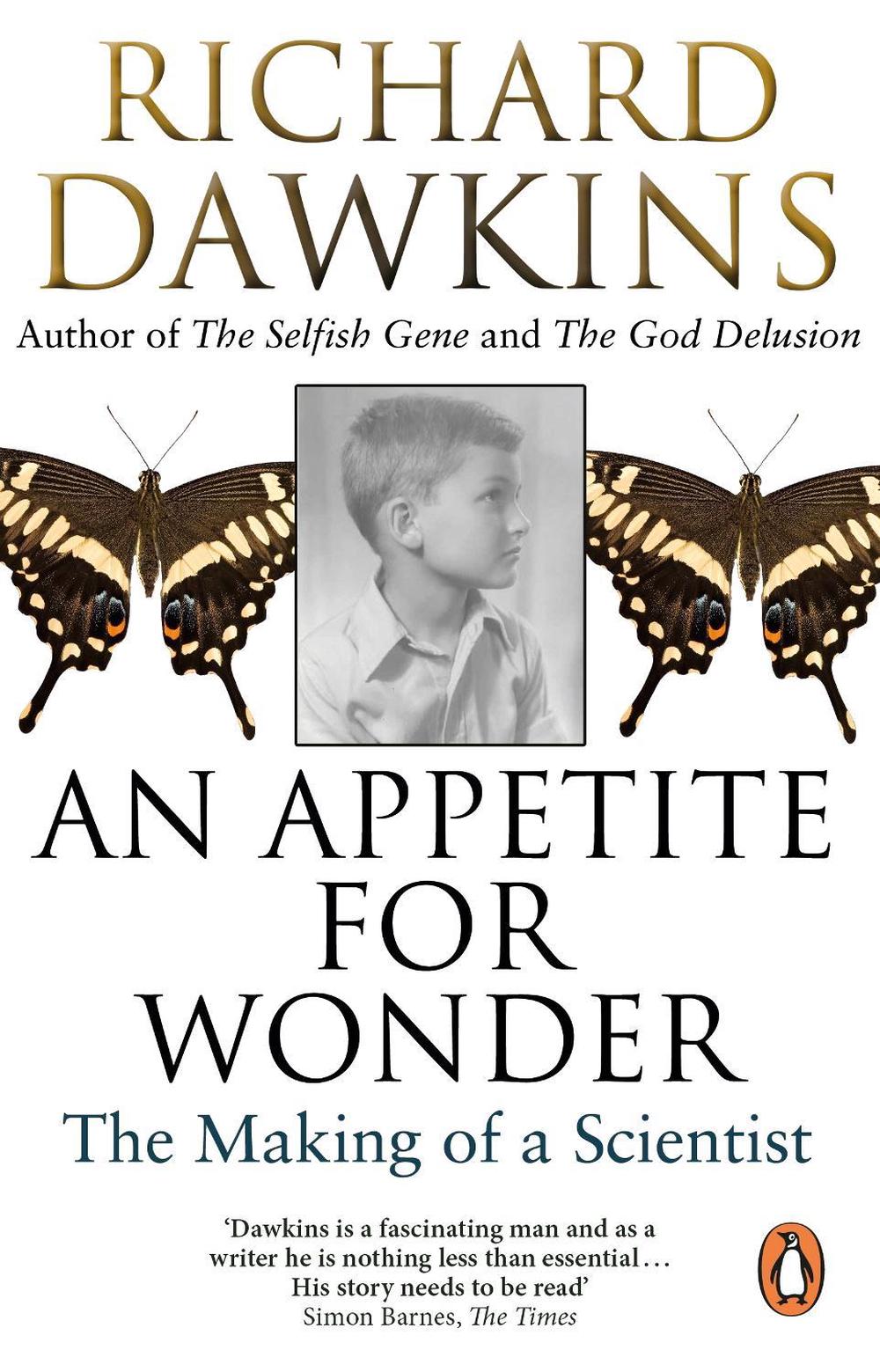 An Appetite For Wonder: The Making of a Scientist by Richard Dawkins - ISBN: 9780552779050