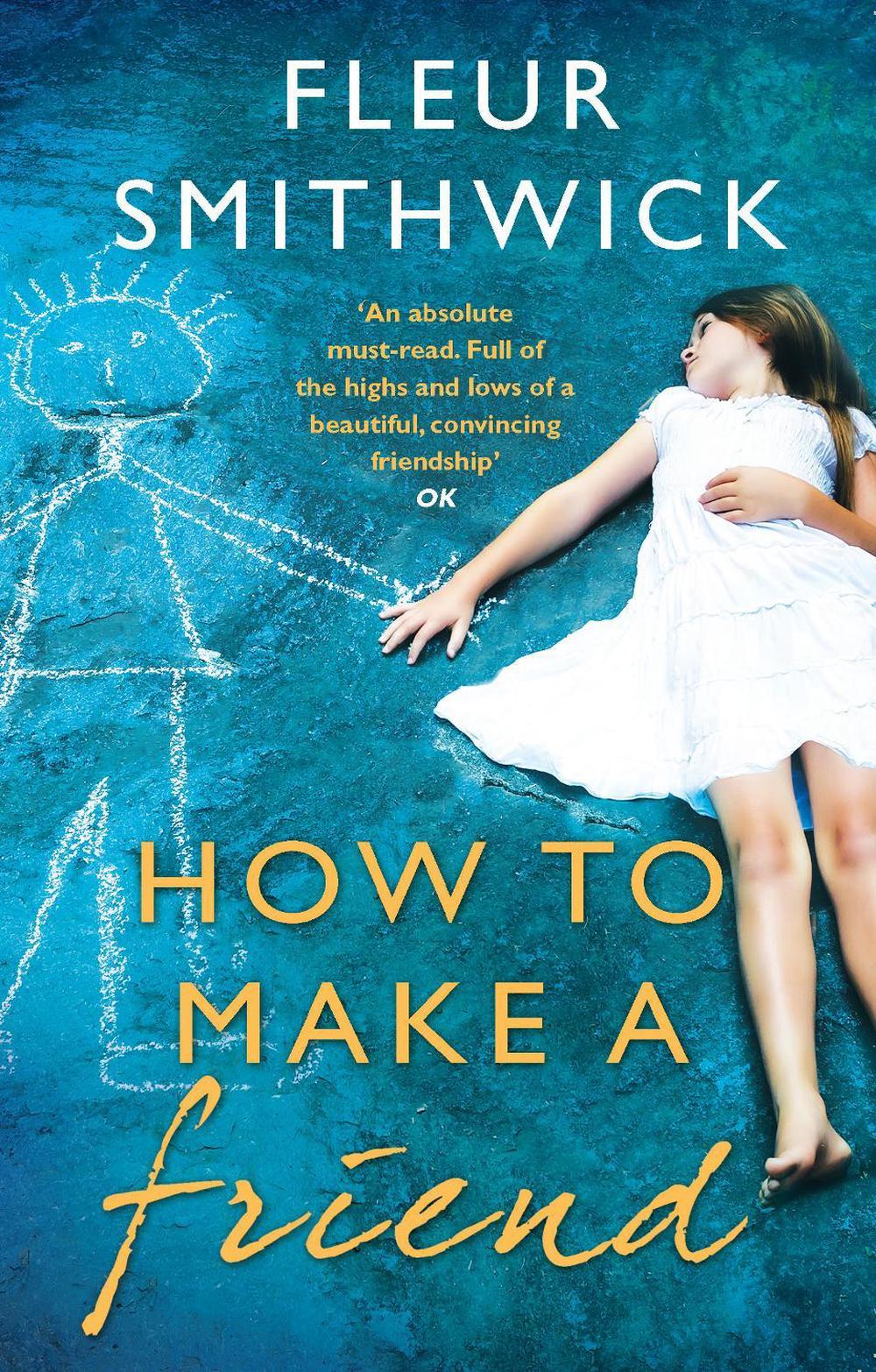 How To Make A Friend by Fleur Smithwick - ISBN: 9780552779784