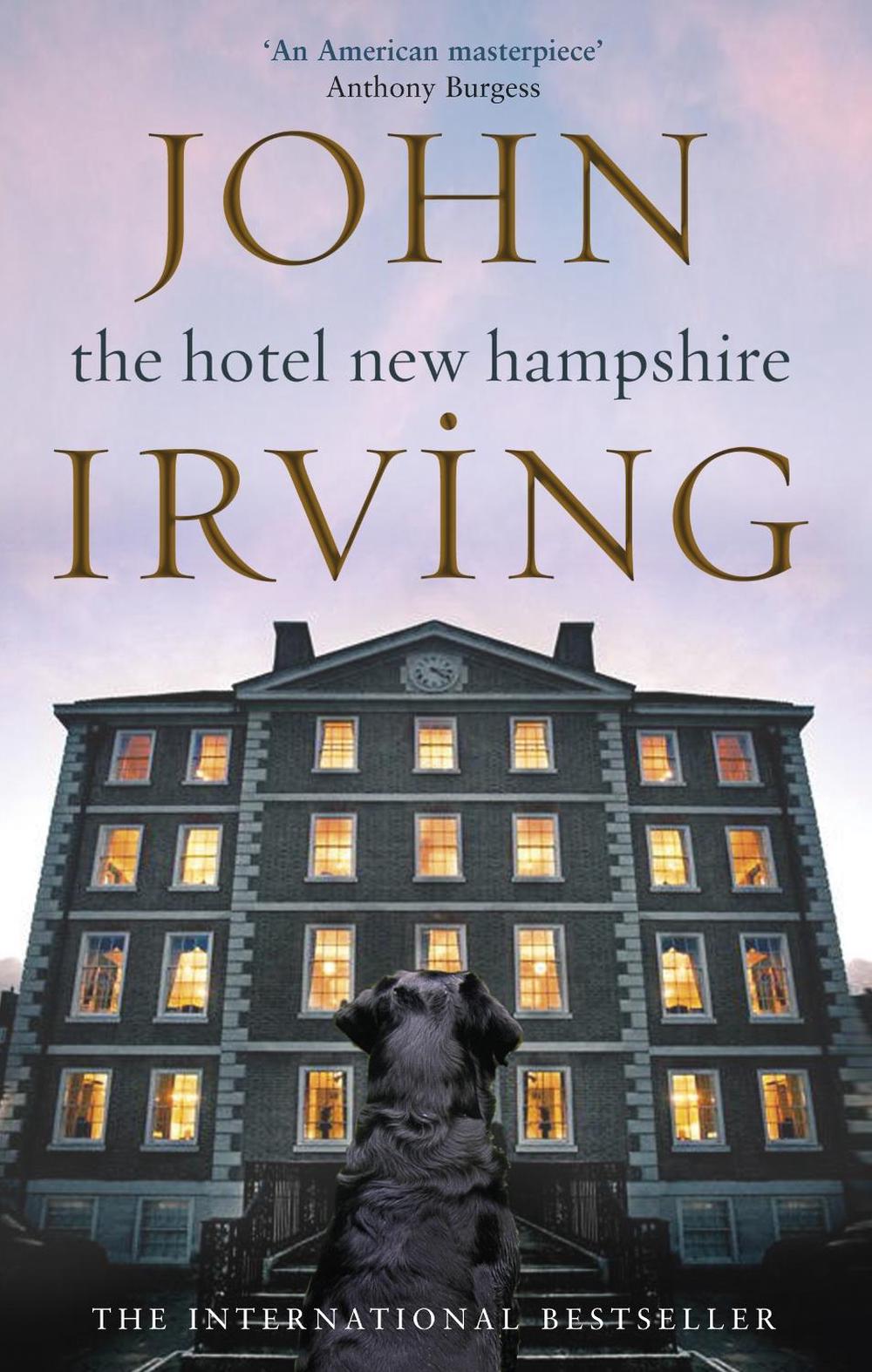 The Hotel New Hampshire by John Irving - ISBN: 9780552992091