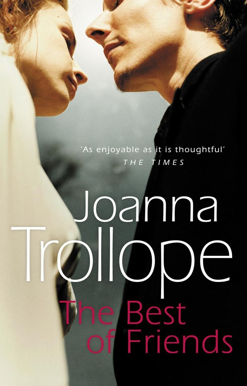 The Best Of Friends by Joanna Trollope - ISBN: 9780552996433