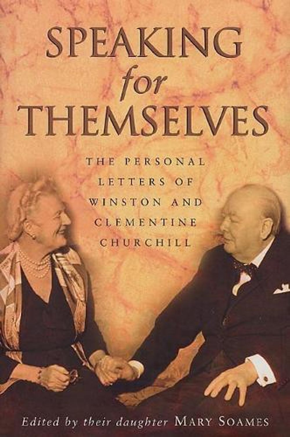 Speaking For Themselves by Mary Soames - ISBN: 9780552997508