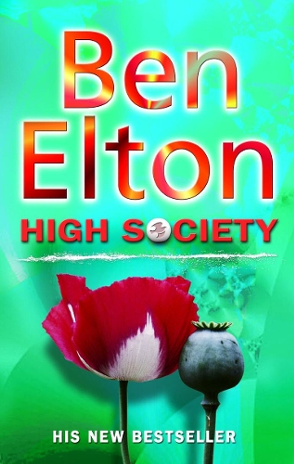 High Society by Ben Elton - ISBN: 9780552999953