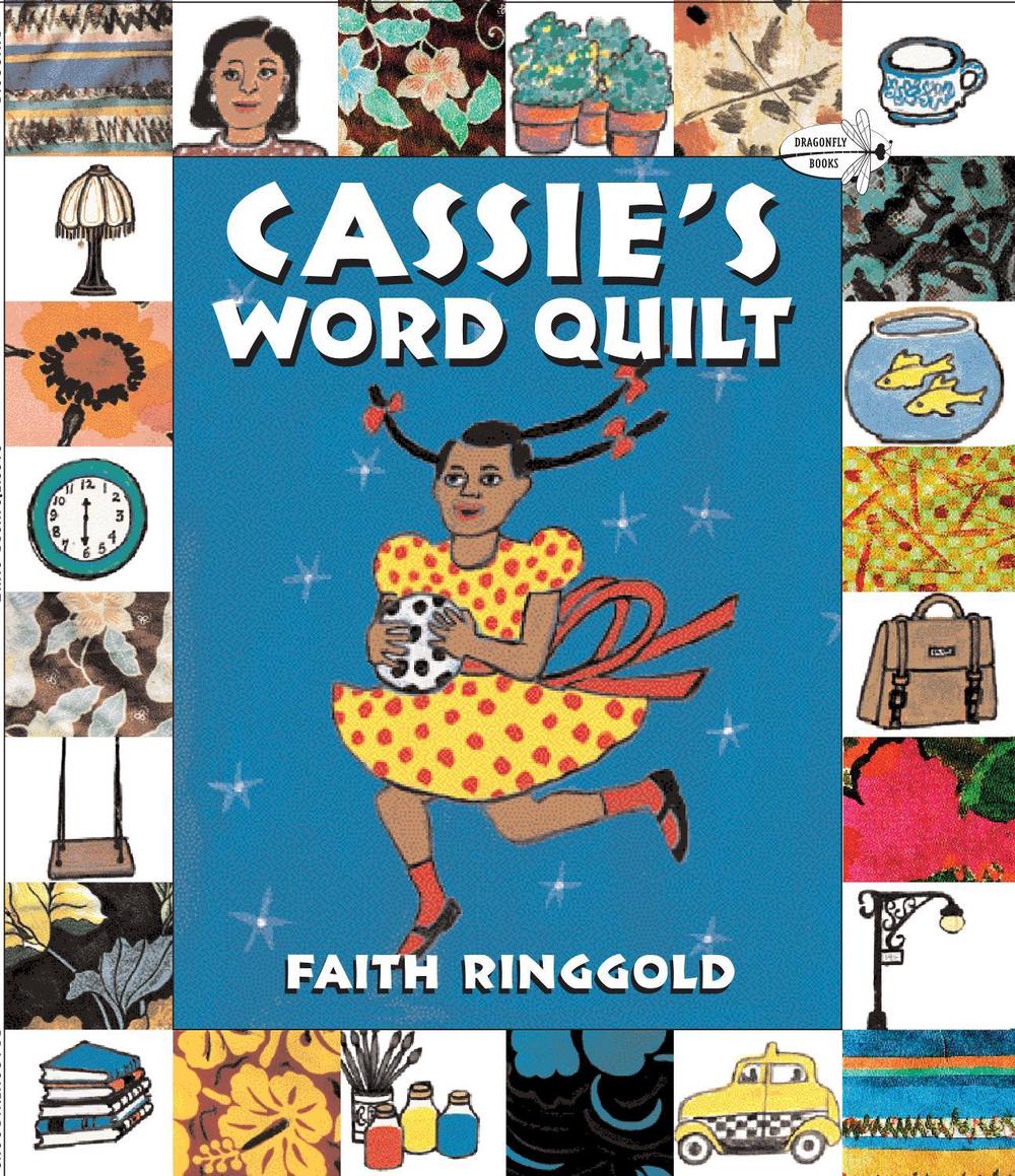 Cassie's Word Quilt by Faith Ringgold - ISBN: 9780553112337